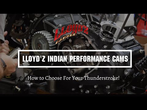 Lloyd’z Performance Indian Motorcycle Cams (2019+)